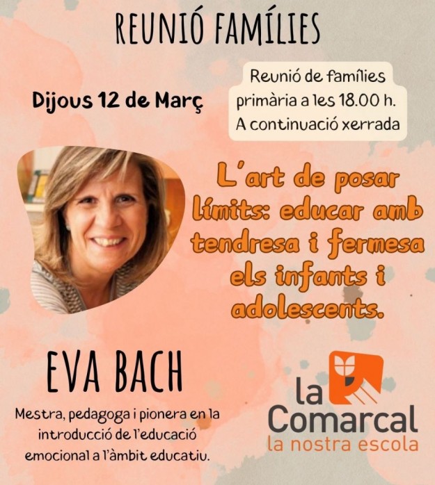 La Comarcal -ESCOLA DE FAMÍLIES primària Eva Bach 26