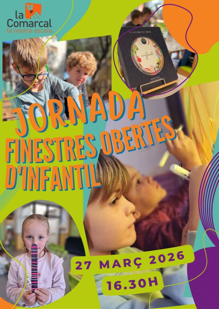 La Comarcal finestres obertes infantil 2026
